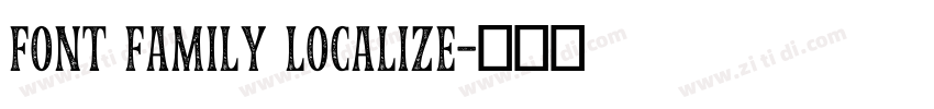 Font Family Localize字体转换 Font Family Localize字体转换